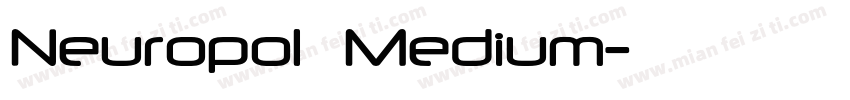 Neuropol  Medium字体转换